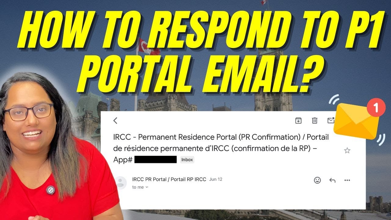 Как ответить на электронное письмо P1 от IRCC | Пошаговое руководство по подтверждению PR-портала...
