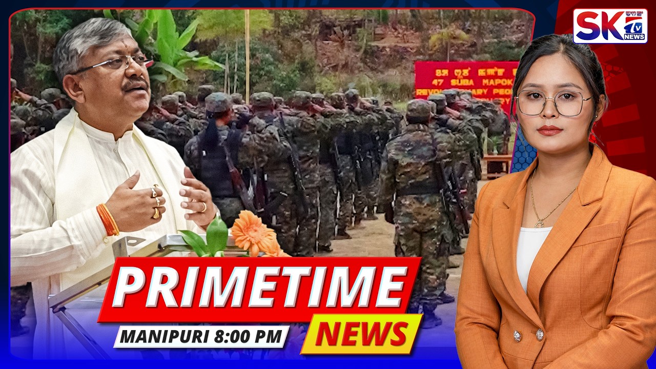 SKTV'S PRIMETIME MANIPURI NEWS [25/02/26 - 08:00 PM] [LIVE]