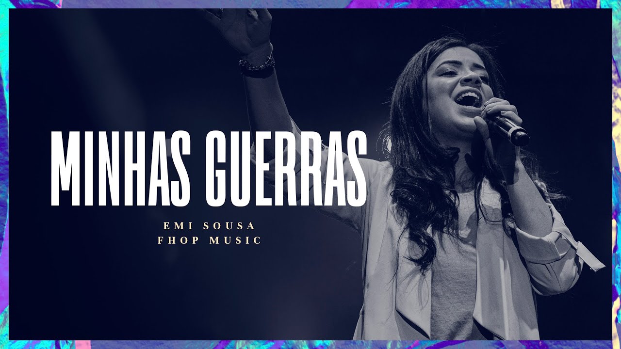 MINHAS GUERRAS (Ao Vivo) | Emi Sousa | fhop music