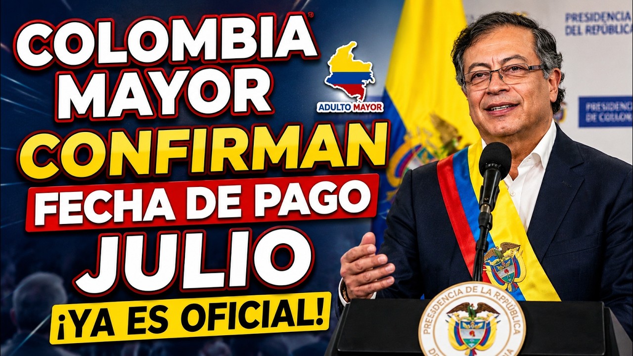 Se Adelanta el pago? Confirman una NUEVA FECHA DE PAGO &iquest;Cu&aacute;ndo pagan el subsidio Colombia Mayor?