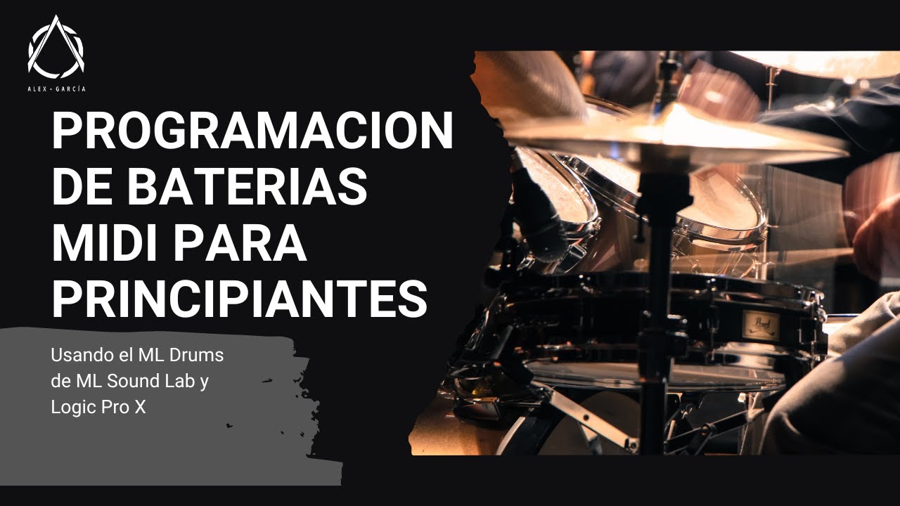 Como programar baterías MIDI en Logic Pro X - Tutorial para principiantes