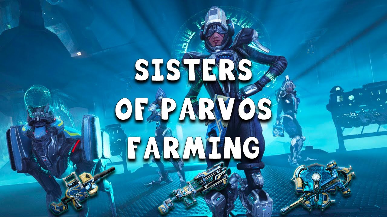 HOW TO EASILY FARM SISTERS OF PARVOS WEAPONS!!! - Warframe