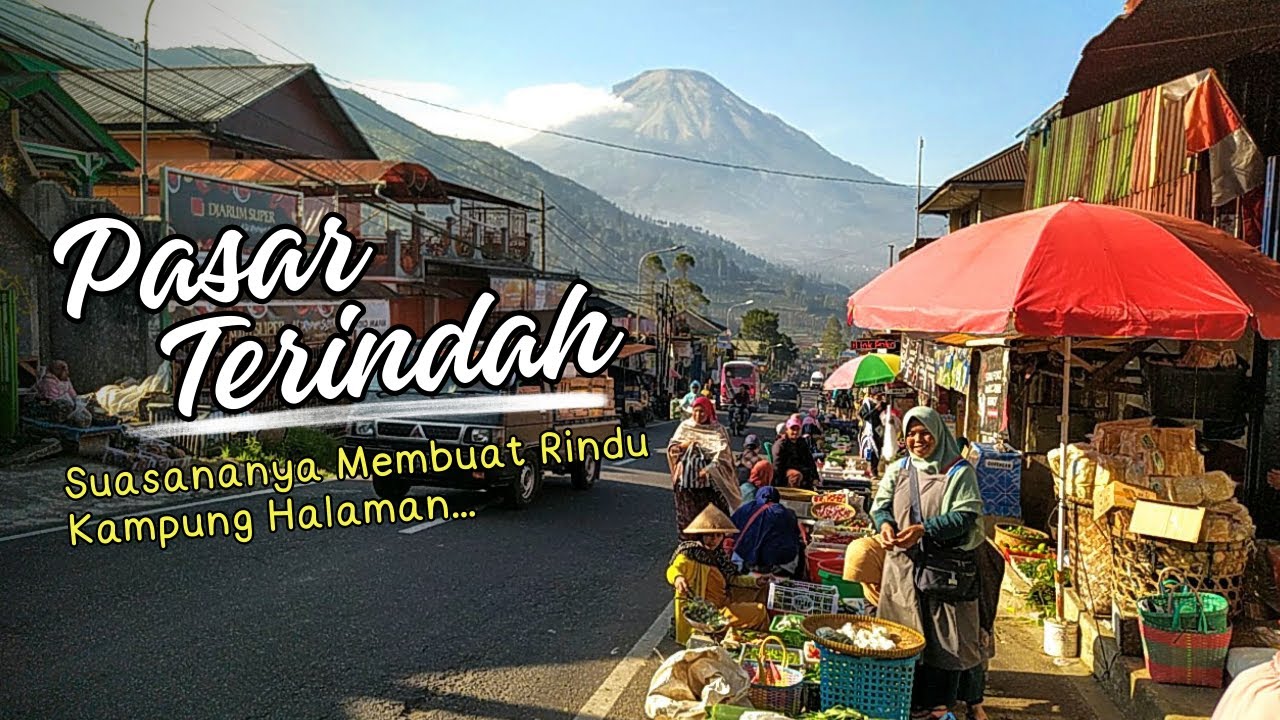 KEREN || Suasana Pagi Pasar Terindah di Jawa Tengah, Pasar Kejajar Wonosobo