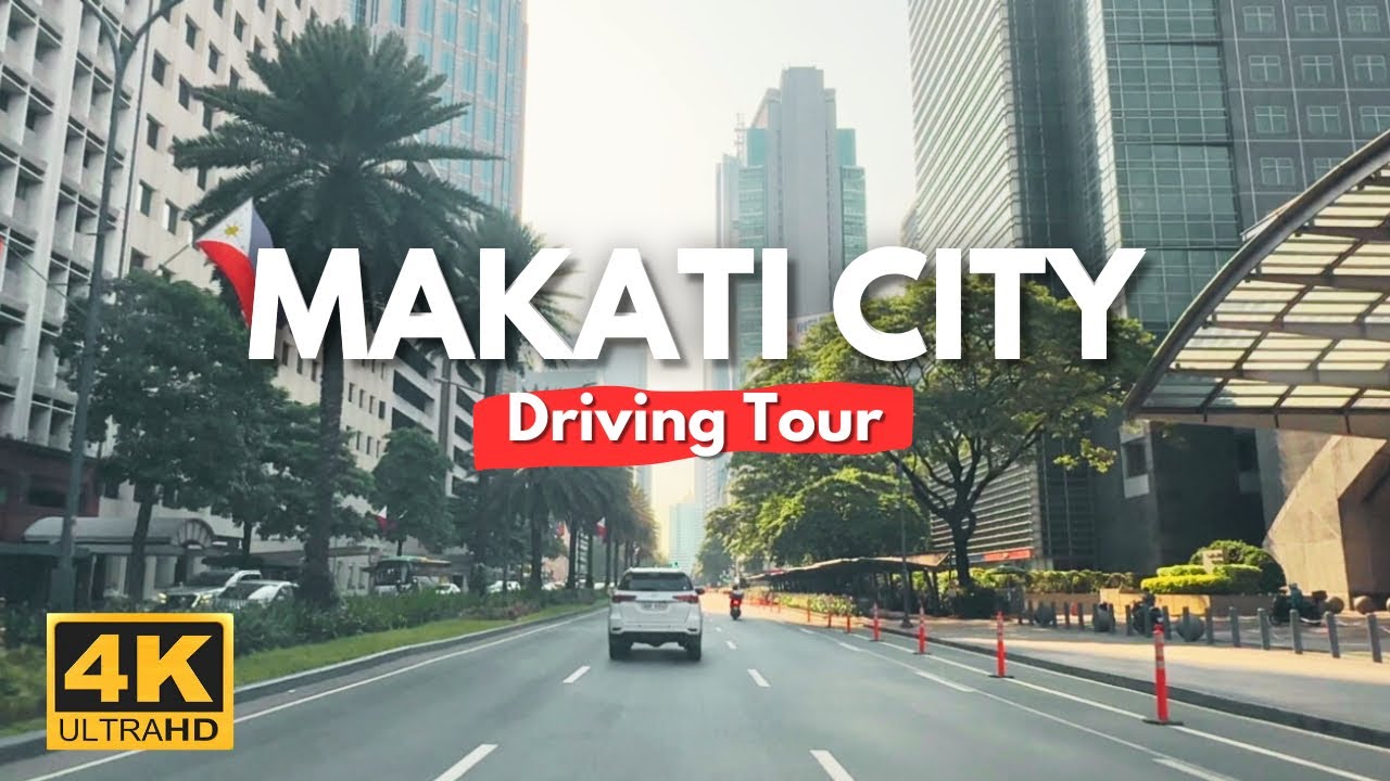 Exploring MAKATI CITY: A Stunning 4K Driving Tour Of The Philippines' Financial Capital!