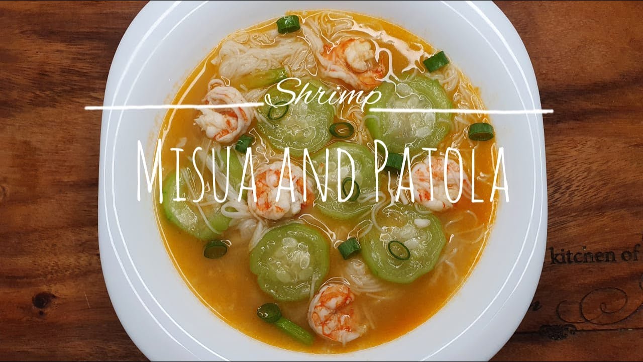 Misua and Patola with Shrimp | Easy way to cook and very healthy misua recipe