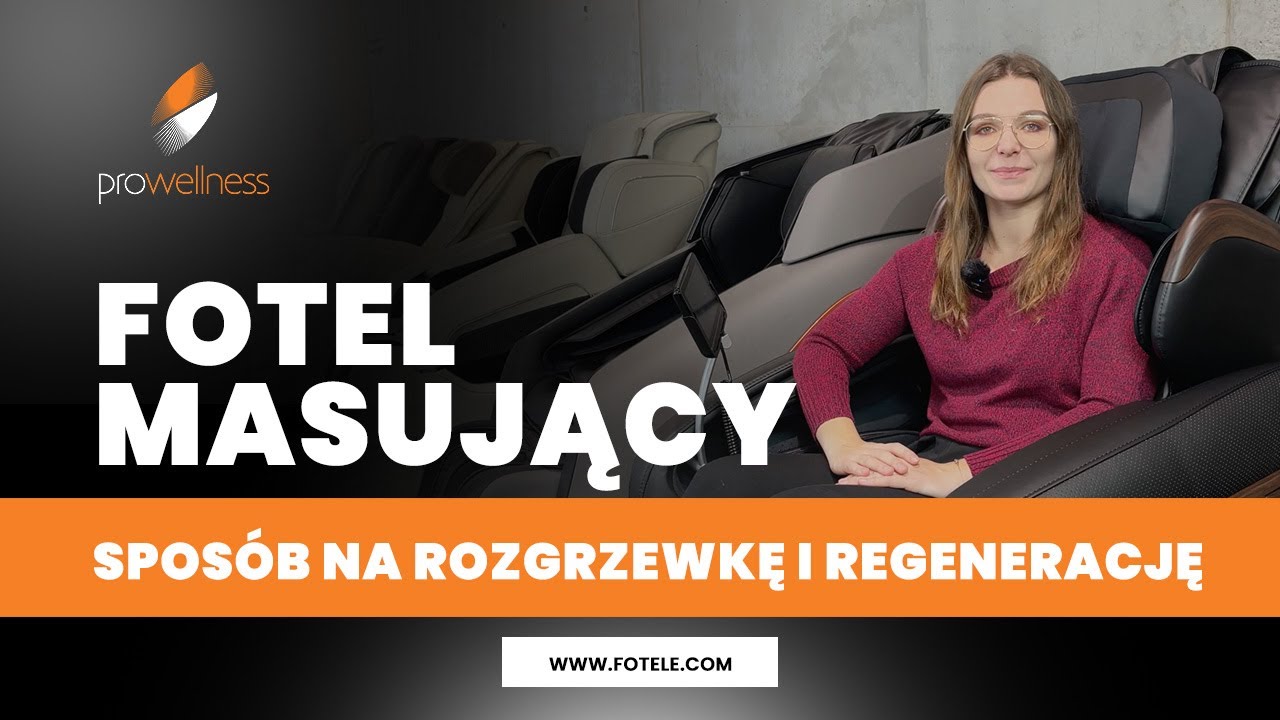 Fotel masujący Pro-Wellness - Spos&oacute;b na rozgrzewkę i regenerację
