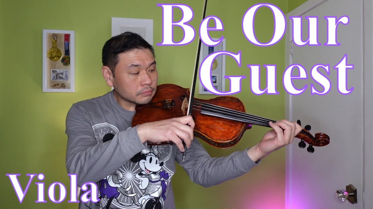 Be Our Guest- Viola Cover #BeautyAndTheBeast #Disney #100 #MrSasaki