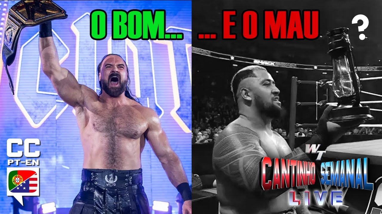 DREW MCINTYRE novo campeão! A lanterna de SOLO?? - Cantinho Semanal #S02E09