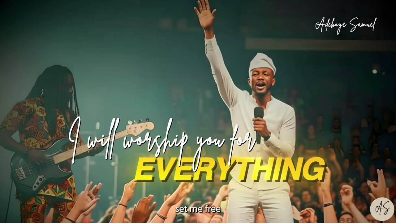 Adeboye Samuel - Everything - When Nothing Is Too Big To Be Thankful For