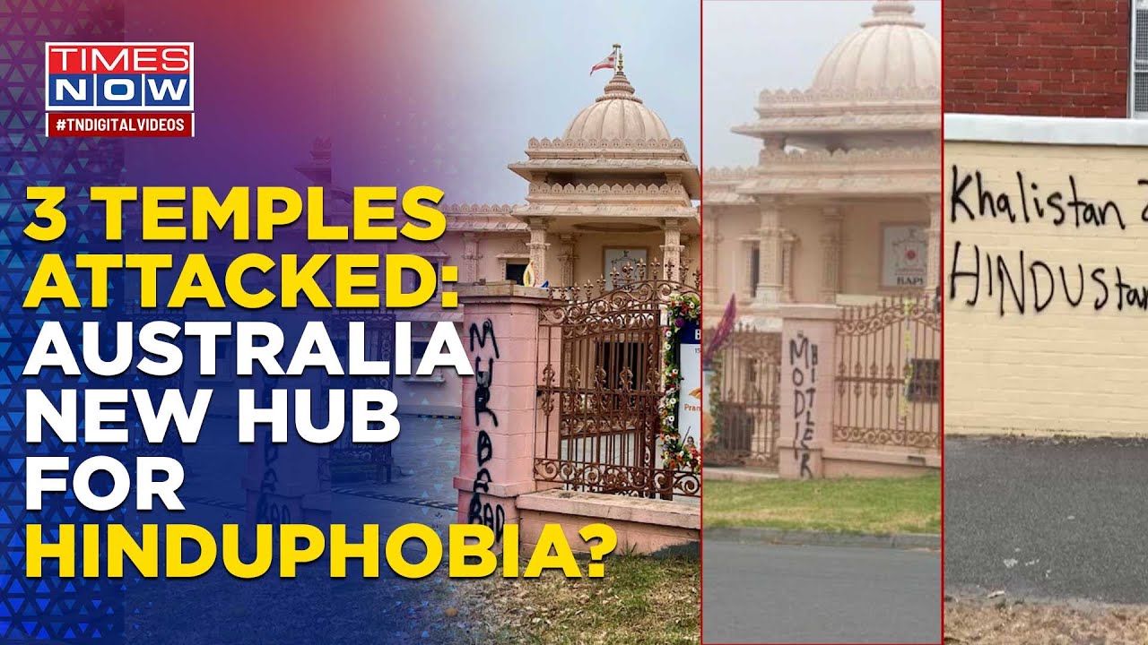 3rd Australian Temple Vandalised In 1 Month: Khalistani Attacks Rise As 'Hinduphobia' Haunts