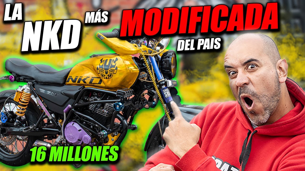 MÁS de 16 MILLONES en modificaciones🤑la NKD más modificada del PAÍS🔥 | FULLGASS