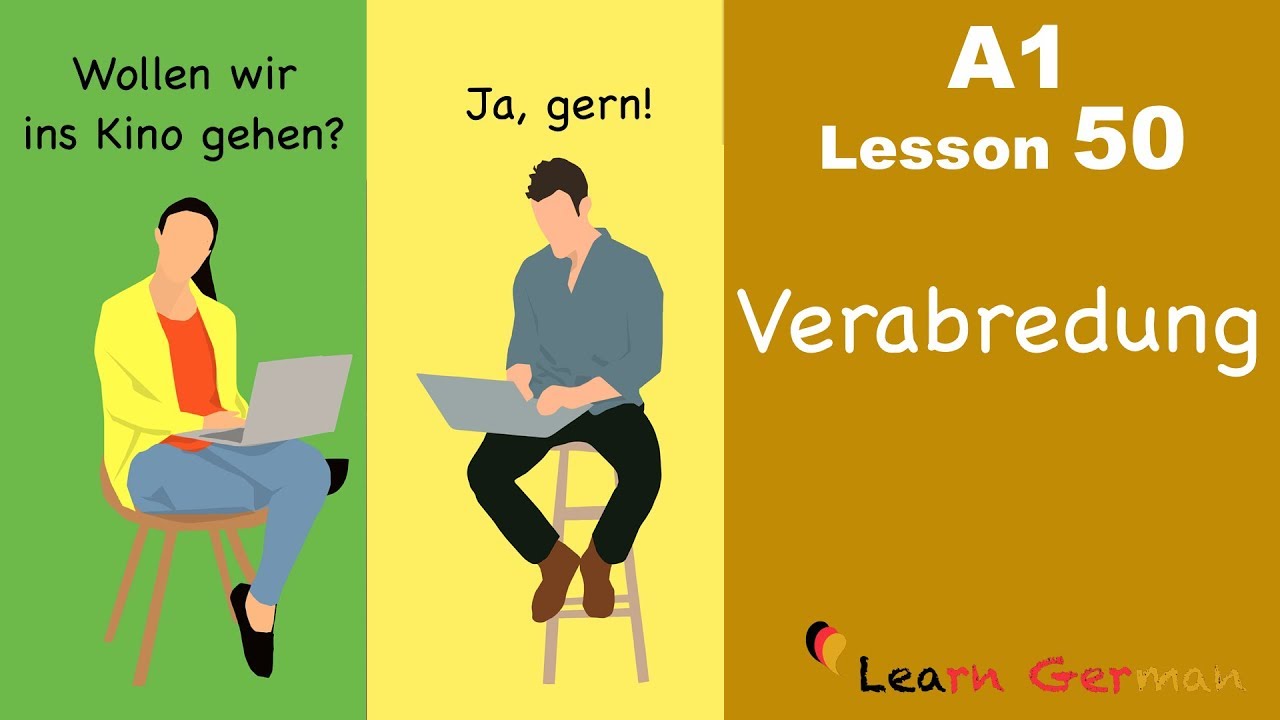 A1 - Lesson 50 | Verabredungen | Appointments | Learn German for beginners