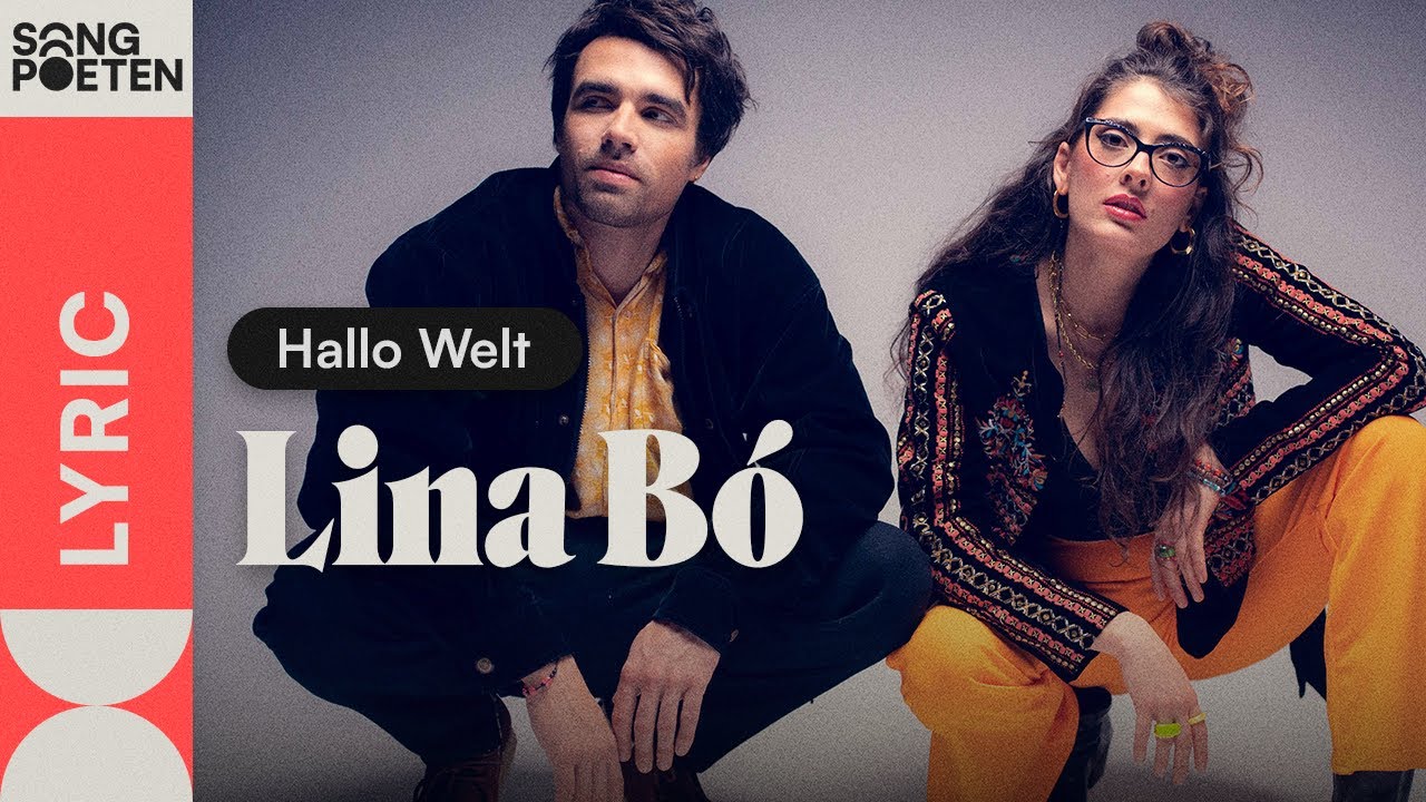 Lina Bó - Hallo Welt (Songpoeten Lyric Video)