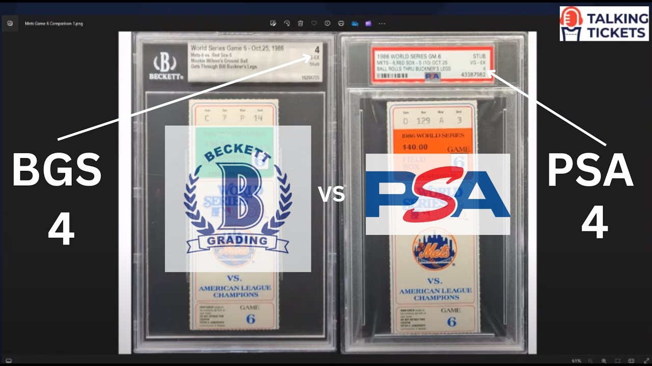 Ticket Stub Grading - Beckett vs PSA