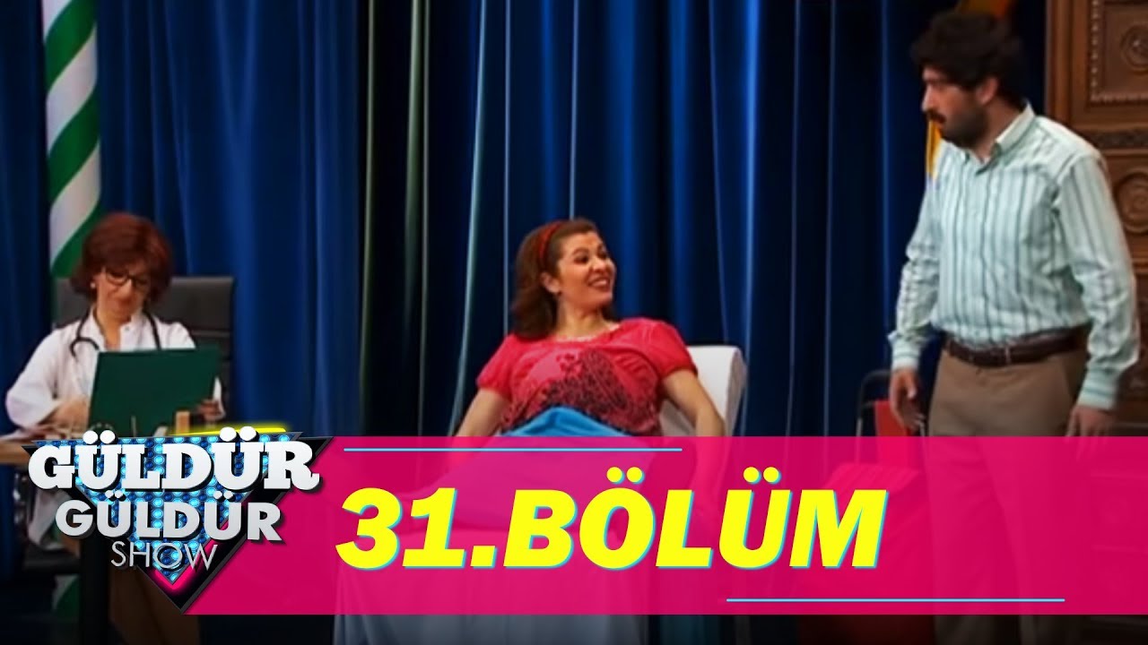 Güldür Güldür Show 31.Bölüm