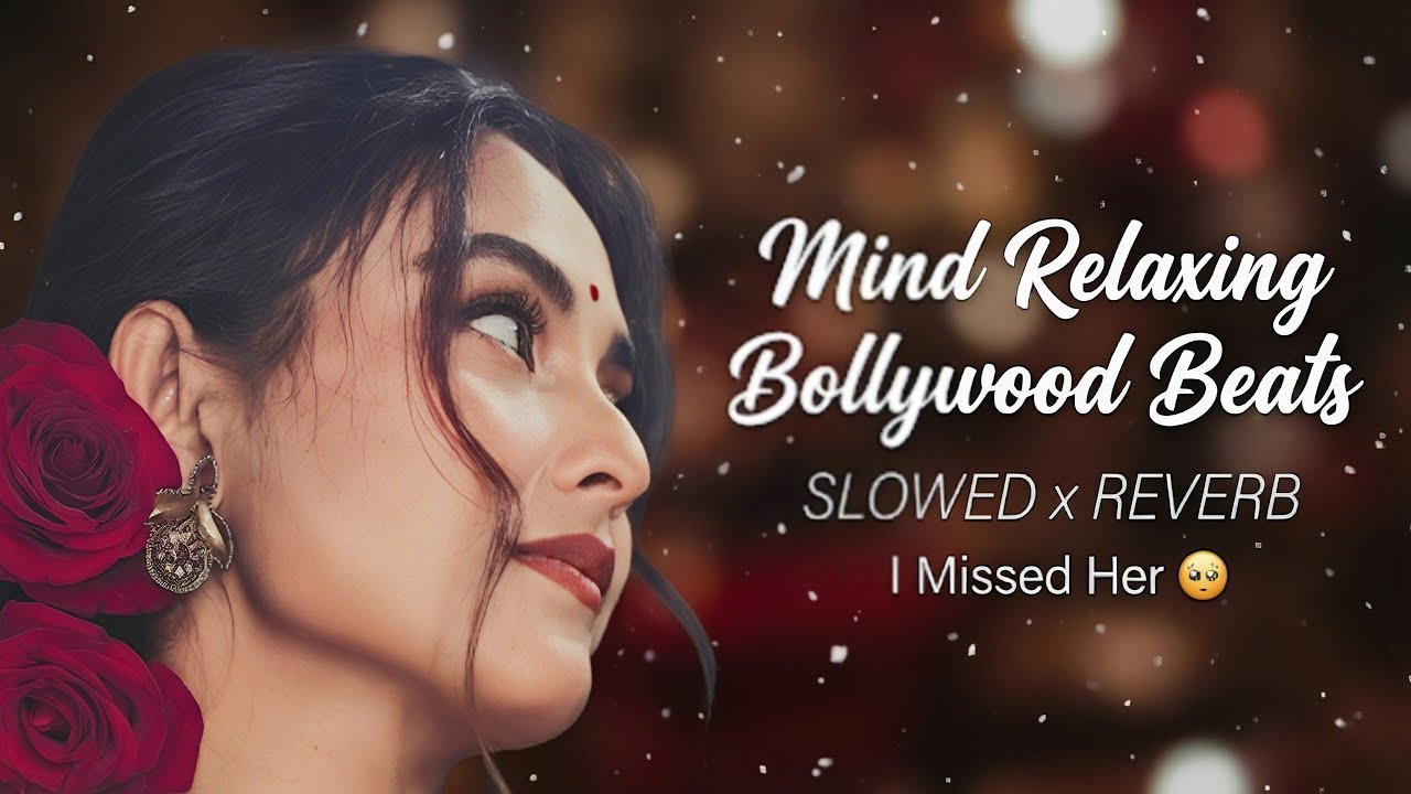 I Missed Her 😔 | The Ultimate Mind Relaxing Lofi Beats Collection | #lofimusic #trendingsong 