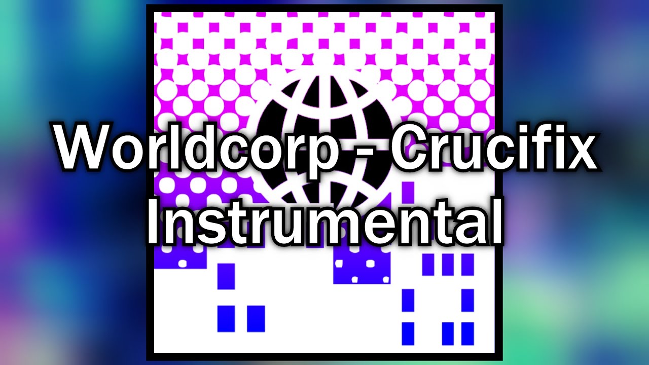 Worldcorp - Cruxifix Instrumental