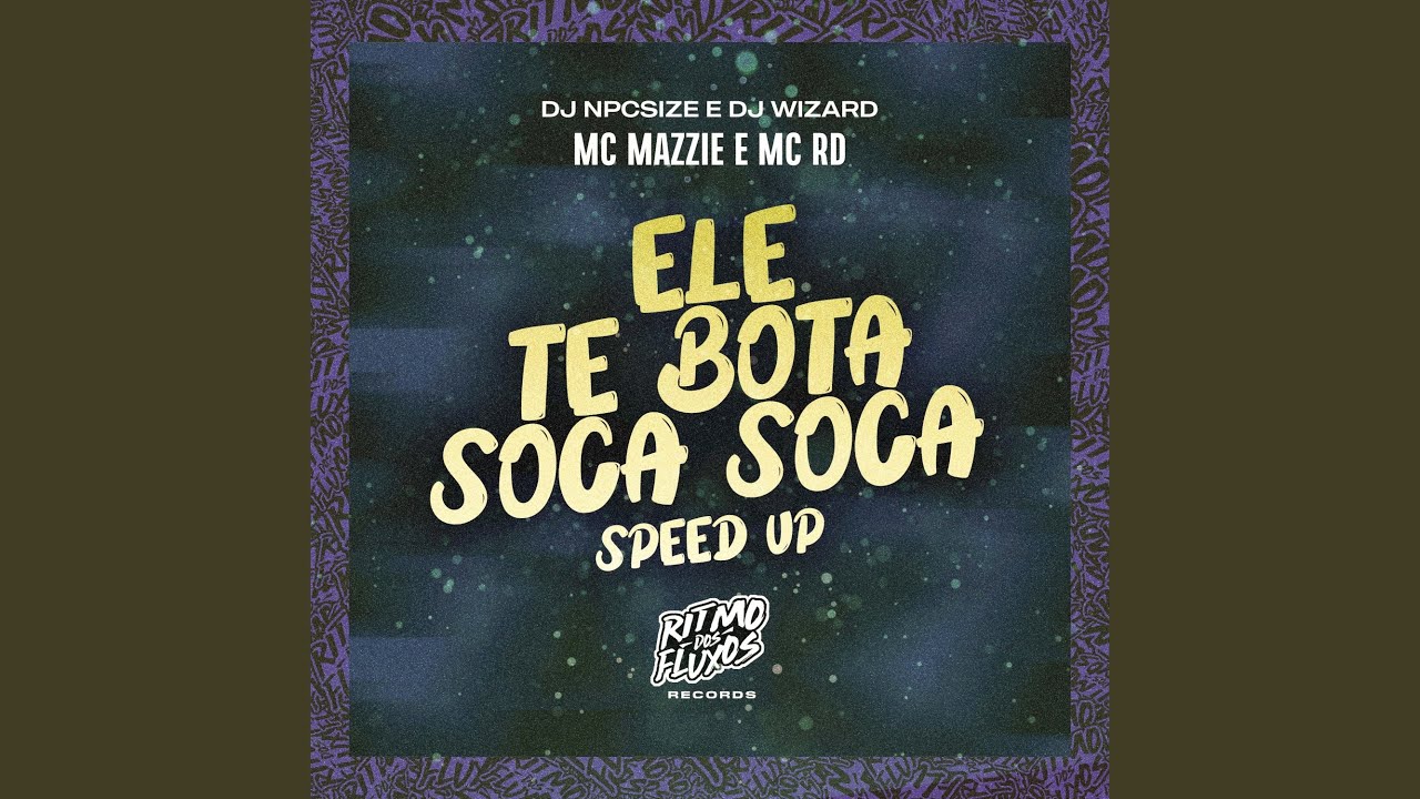 Ele Te Bota Soca Soca (Speed Up)