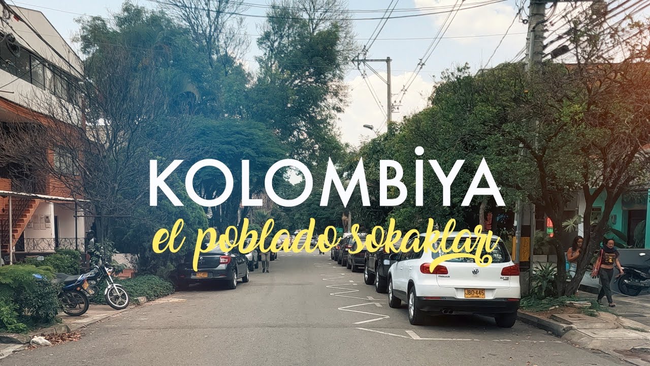 medellin, kolombiya - el poblado bölgesi, sokaklar ve güvenlik