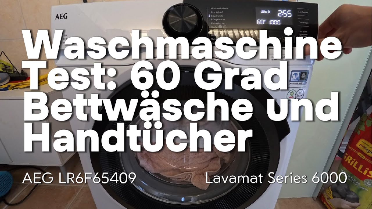 AEG LR6F65409 Waschmaschine Test 2025 Baumwolle 60C Bettwaesche Handtuecher 2h58