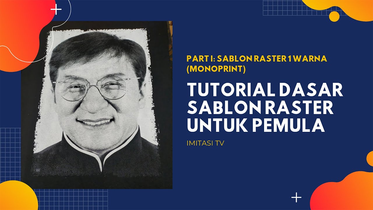 Tutorial Dasar Sablon Raster Untuk  Pemula Yang Paling Lengkap