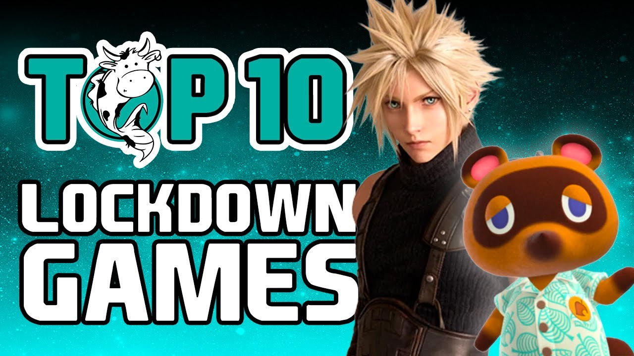 TOP 10: LOCKDOWN GAMES!