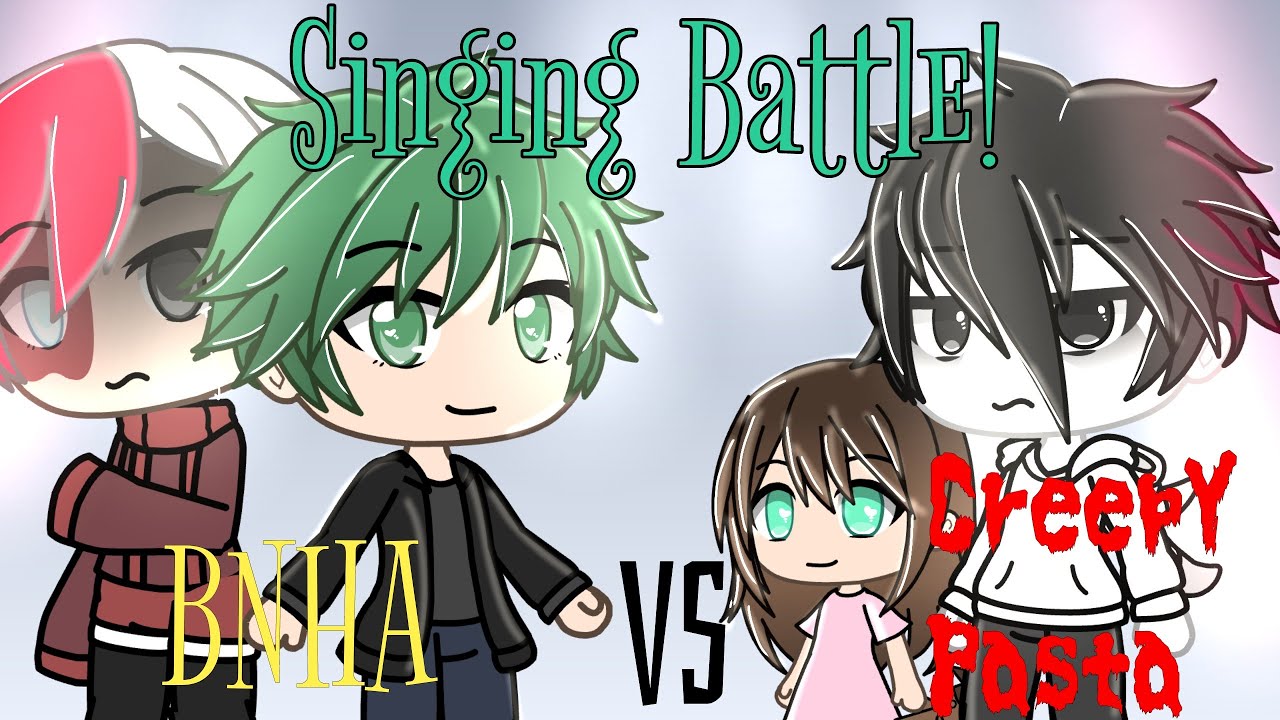 Singing Battle | BNHA VS Creepypasta!