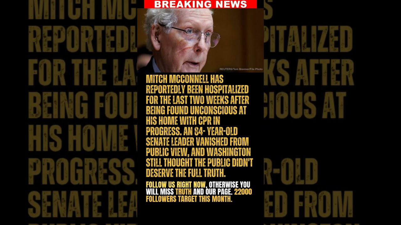 BREAKING: Mitch McConnell Was Secretly Found Unconscious as GOP Hid How Serious His Health Scare Was