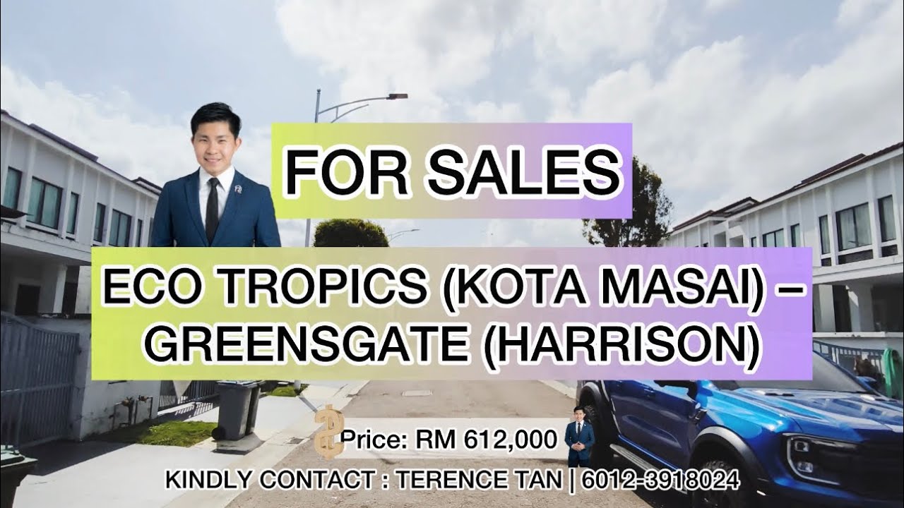 ECO TROPICS (KOTA MASAI) – GREENSGATE (HARRISON) 