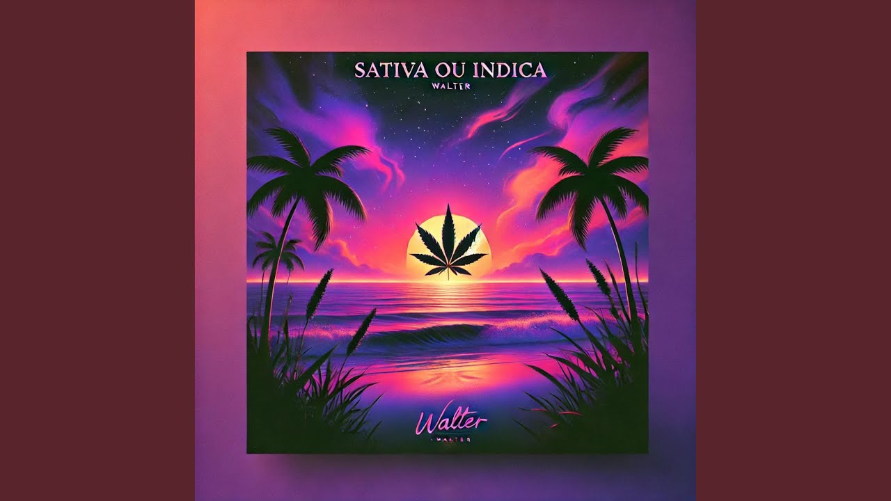 SATIVA OU INDICA