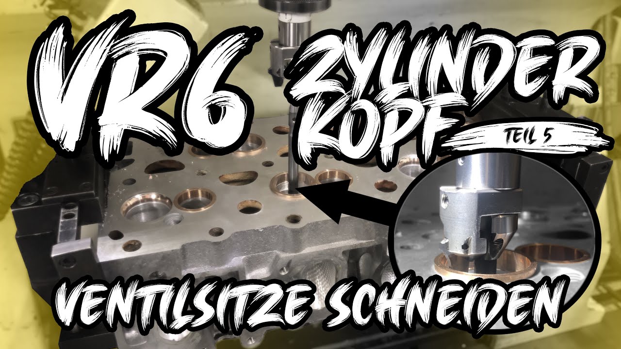 Ventilsitze schneiden - VR6 Turbo Zylinderkopfbearbeitung Teil 5 | Philipp Kaess |