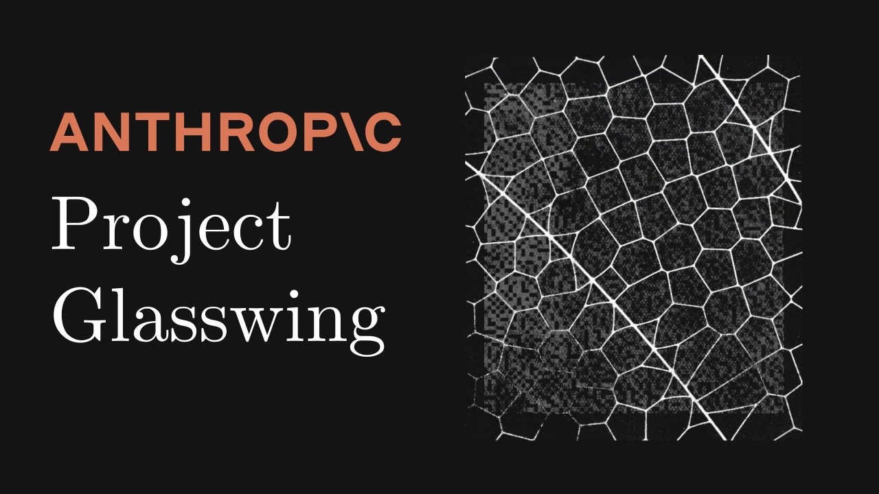 Anthropic's Project Glasswing (What is it?)