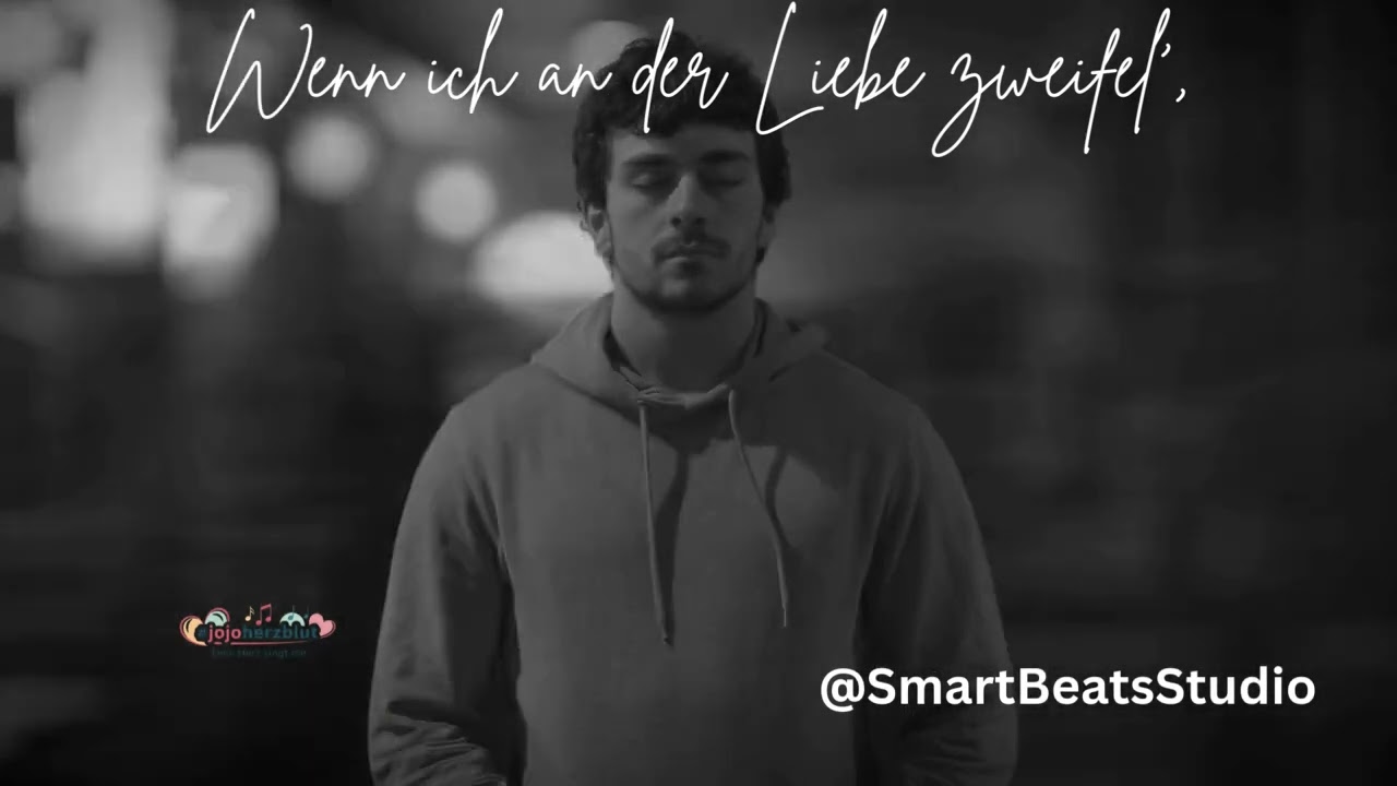 Wenn ich an der Liebe zweifel&rsquo; &ndash; #jojoherzblut  | Emotionaler Schlager &uuml;ber verletzte Herzen 💔