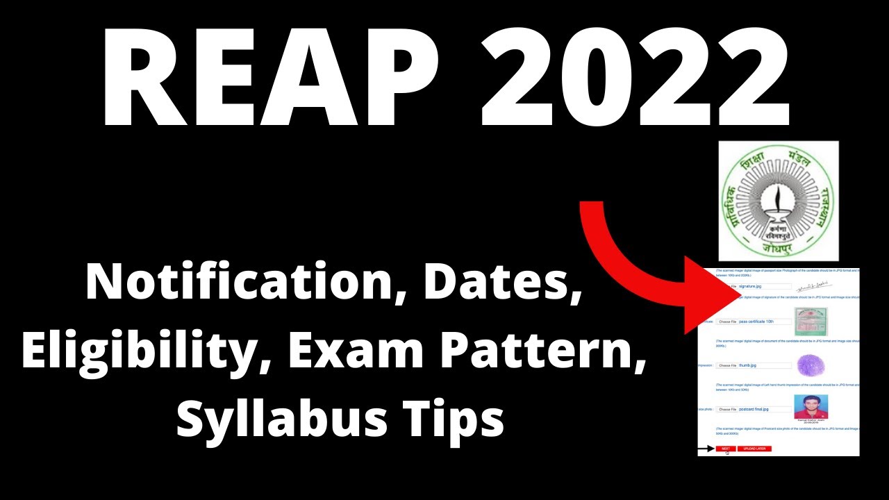 REAP 2022: Notification, Application Form , Dates, Pattern, Eligibility, Syllabus,Preparation Tips