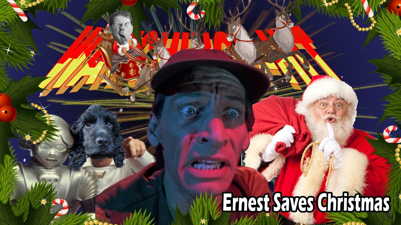 Watchings_hit presents Celluloid Cesspit: Ernest Saves Christmas