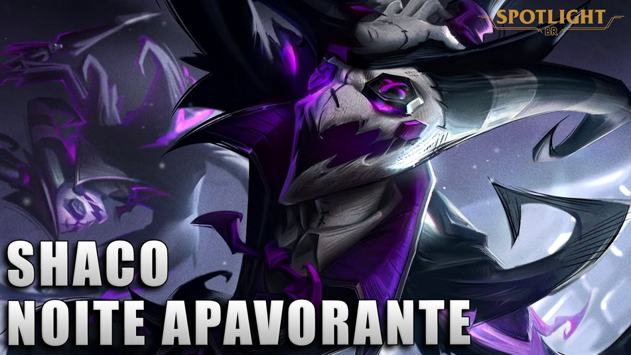 Shaco Noite Apavorante - League of Legends (COMPLETO)