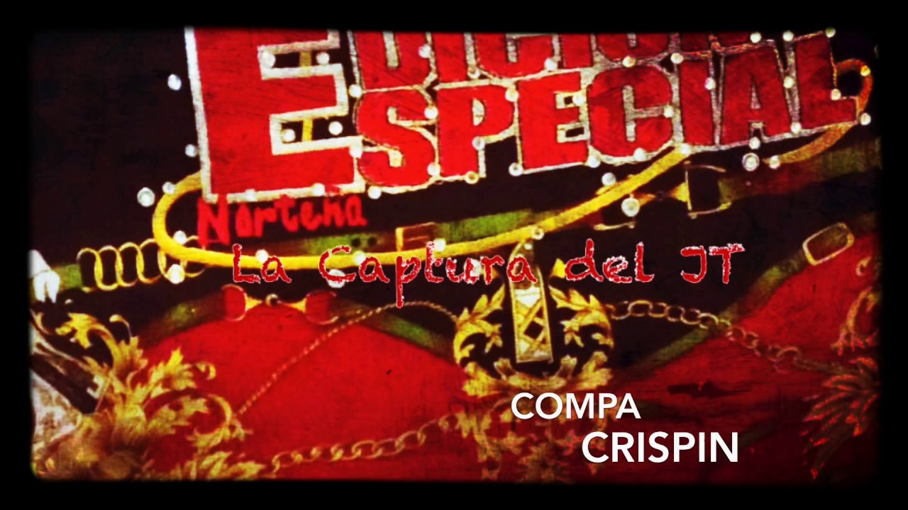La Captura Del JT - Edicion Especial (En Vivo 2015)