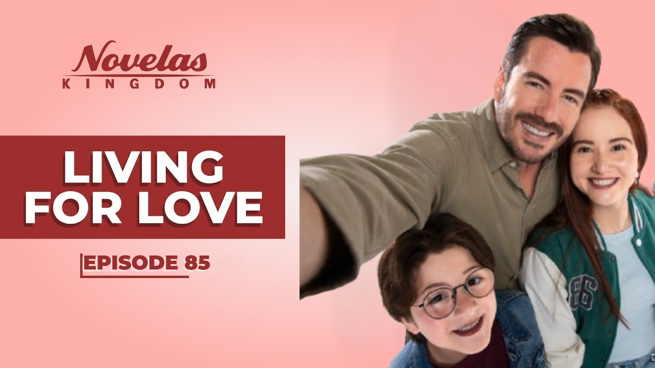 Living For Love | Episode - 85 | (English Dubbed) Mexican Novela Series