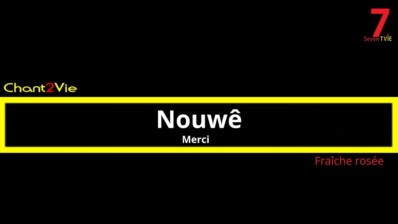 Chant2vie - Nouw&ecirc; (Fra&icirc;che ros&eacute;e)