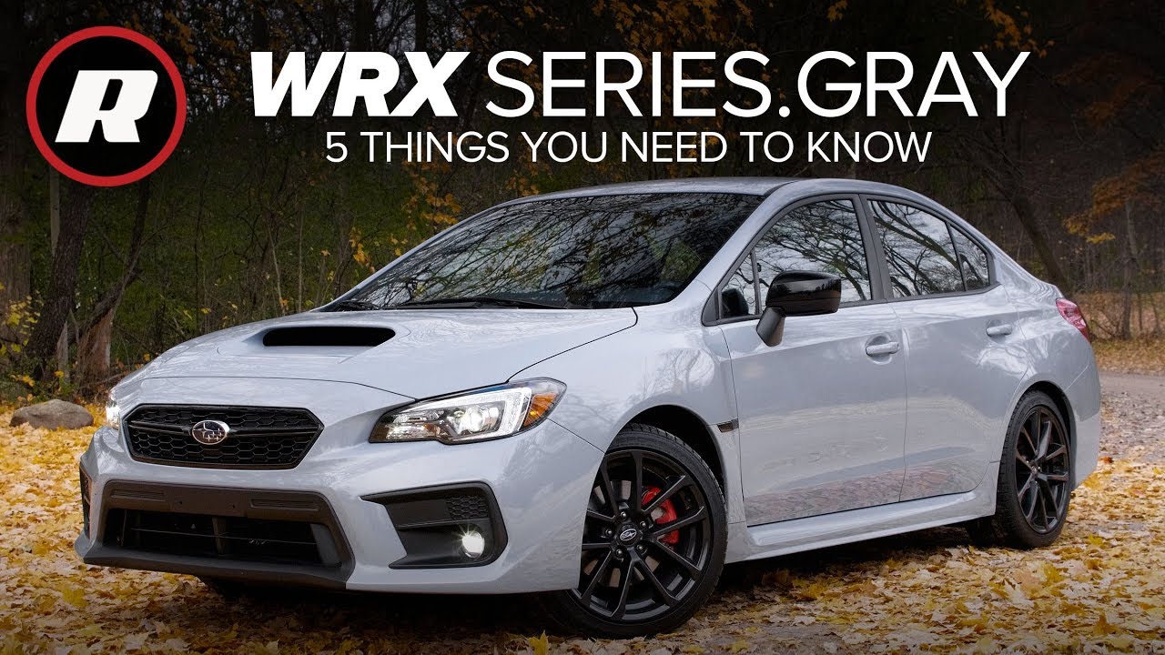 2019 Subaru WRX Series.Gray: 5 things to know