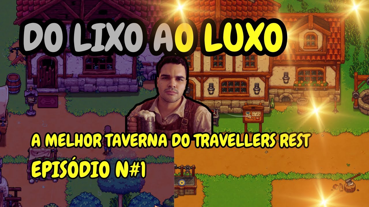 EU HERDEI UMA TAVERNA FALIDA! 🍺 - Travellers Rest #01