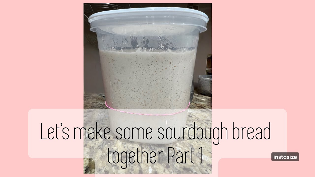 Vlog- Making sourdough bread Part 1