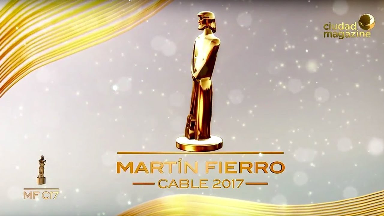 ¡Reviví los Martín Fierro de Cable 2017 por Ciudad Magazine!