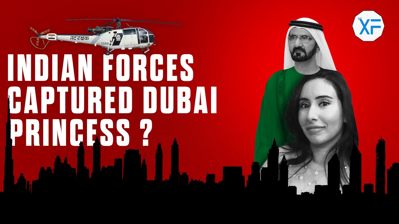When Indian Forces Captured Dubai Princess |  In Hindi | 