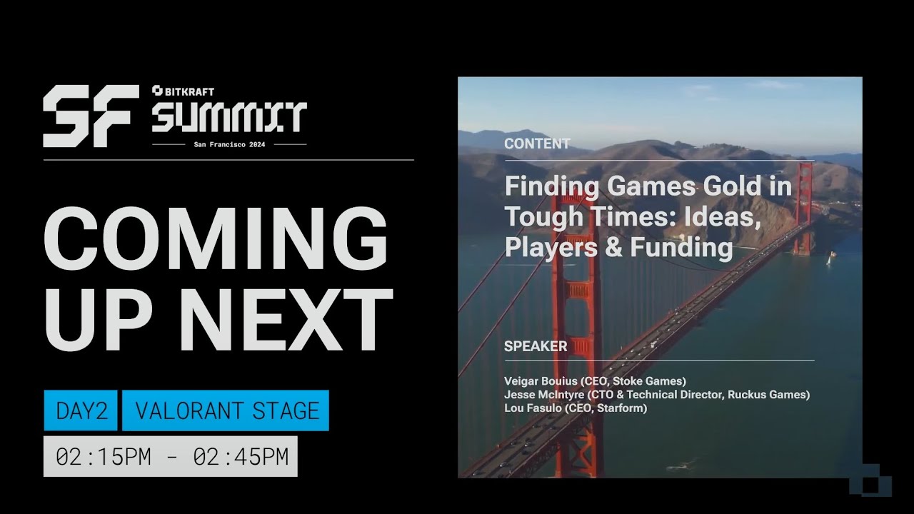 Finding Games Gold In Tough Times: Ideas, Players & Funding | BITKRAFT Summit 2024