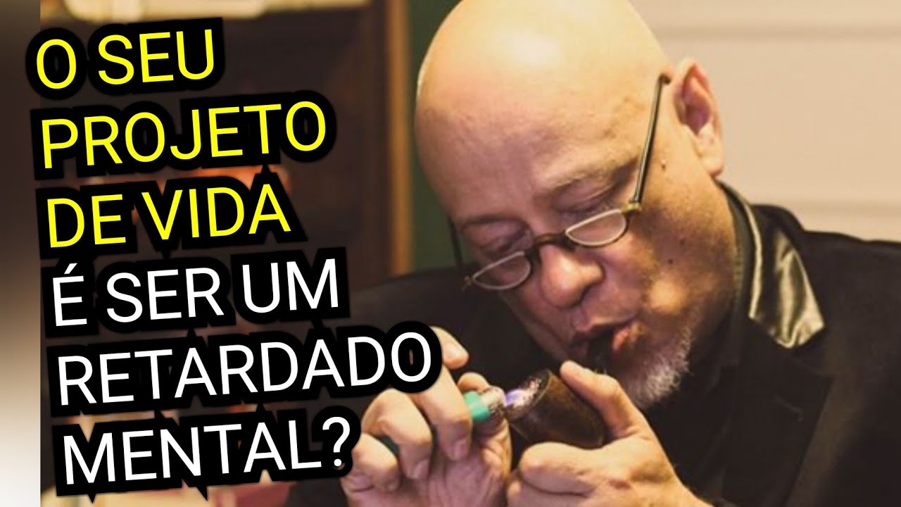 RETARDO MENTAL - ADULTOS QUE SE RECUSAM A AMADURECER ● LUIZ FELIPE PONDÉ