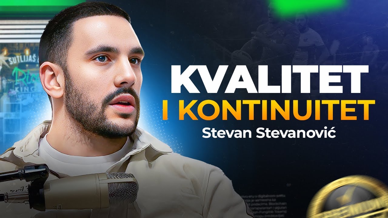 Kvalitet i kontinuitet garantuju uspeh | Stevan Stevanović