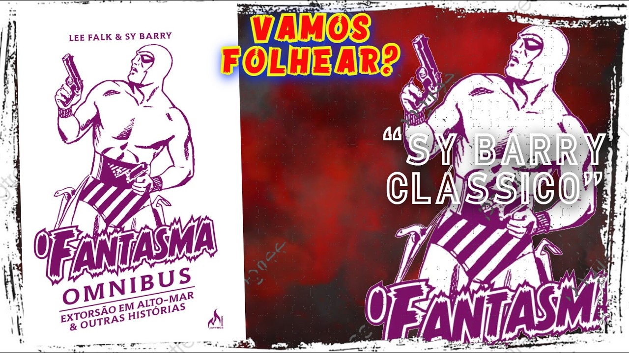 O Fantasma Omnibus Vol. 12 | Sy Barry | Overview (Mythos)