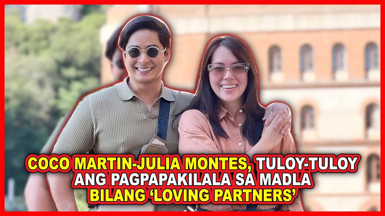 (960) Coco Martin-Julia Montes, tuloy-tuloy ang pagpapakilala sa madla bilang ‘loving partners’