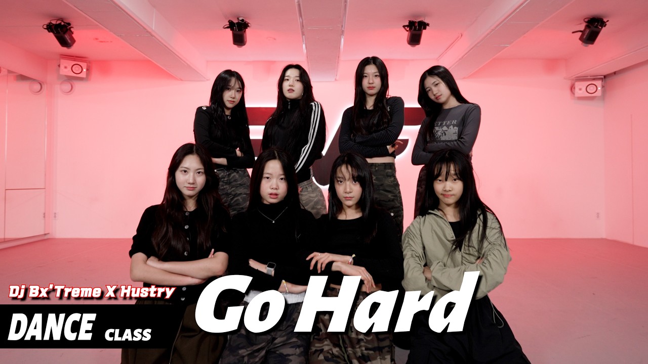 [화요일 neunzi Class] 🔥Dj Bx'Treme X Dj S'Hustry - Go Hard🔥 | 코레오 클래스 퍼포먼스